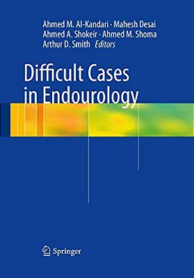 Difficult Cases In Endourology-..