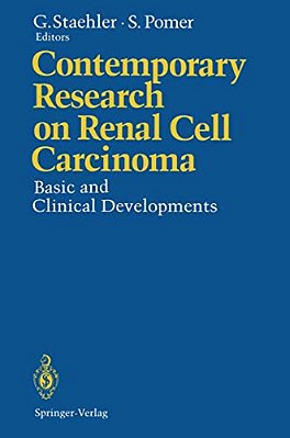 Contemporary Research On Renal Cell Carcinoma: Basic And Clinical Developments-..