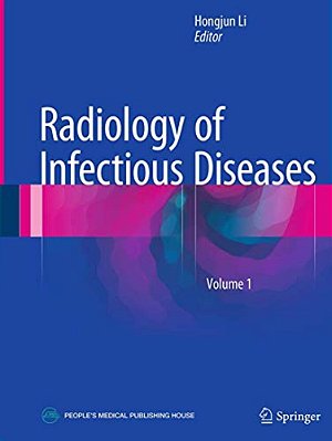 Radiology Of Infectious Diseases, Volume 1-..