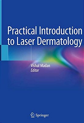 Practical Introduction To Laser Dermatology-..