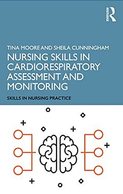 Nursing Skills In Cardiorespiratory Assessment And Monitoring-..