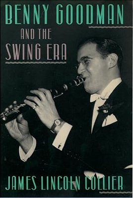 Benny Goodman And The Swing Era-..