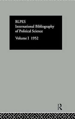 Intl Biblio Pol Sc 1952 Vol 1-..
