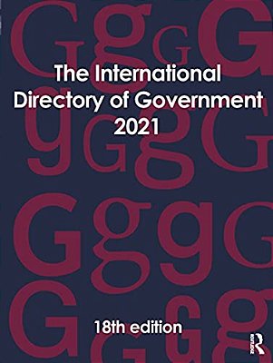 The International Directory Of Government 2021-..