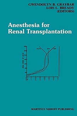 Anesthesia For Renal Transplantation-..
