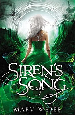 Siren's Song: A Clean, Ya Romantasy-..