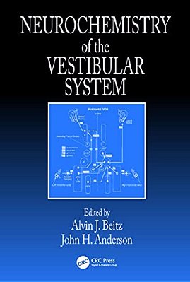 Neurochemistry Of The Vestibular System-..