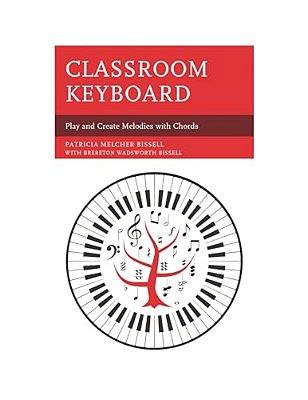 Classroom Keyboard: Play And Create Melodies With Chords-..