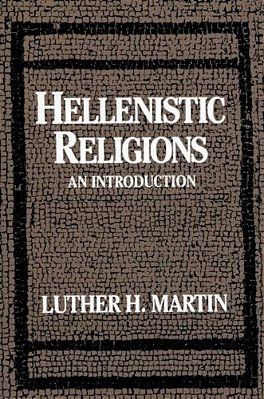 Hellenistic Religions: An Introduction-..