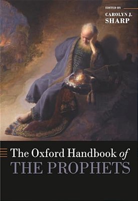 The Oxford Handbook Of The Prophets-..