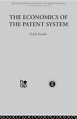 The Economics Of The Patent System-..