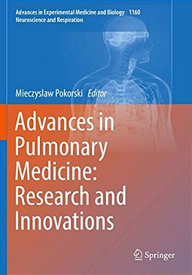 Advances In Pulmonary Medicine: Research And Innovations-..