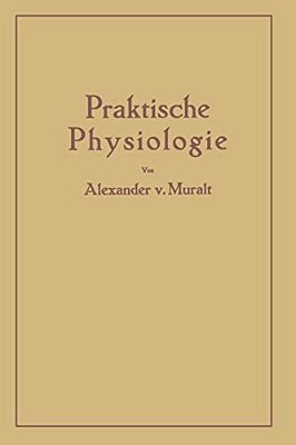Einführung In Die Praktische Physiologie-..