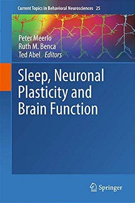 Sleep, Neuronal Plasticity And Brain Function-..