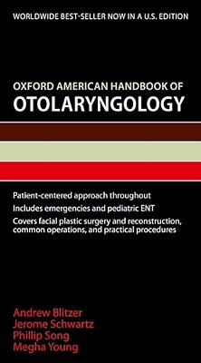 Oxford American Handbook Of Otolaryngology-..