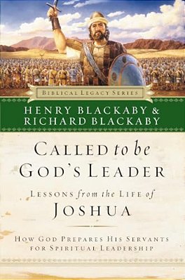Called To Be God's Leader: How God Prepares His Servants For Spiritual Leadership-..