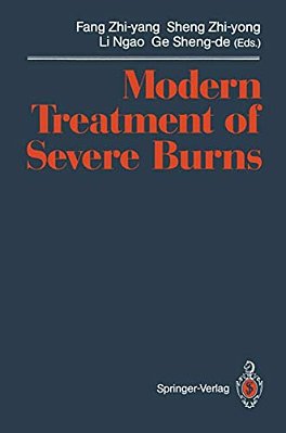Modern Treatment Of Severe Burns-..