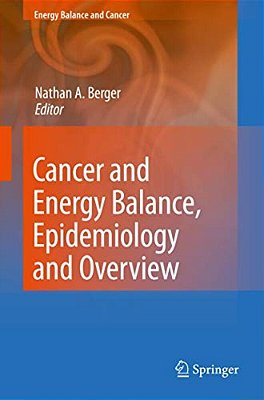 Cancer And Energy Balance, Epidemiology And Overview-..