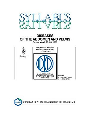 Diseases Of The Abdomen And Pelvis: Diagnostic Imaging And Interventional Techniques-..