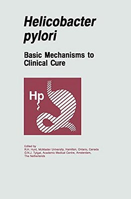 Helicobacter Pylori: Basic Mechanisms To Clinical Cure-..