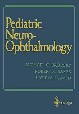 Pediatric Neuro-Ophthalmology-..