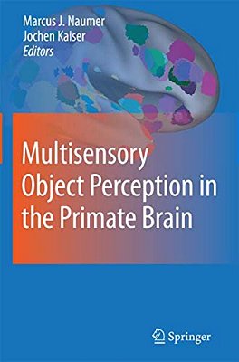 Multisensory Object Perception In The Primate Brain-..