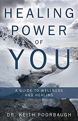 Healing Power Of You: A Guide To Wellness And Healing-..