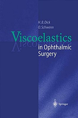 Viscoelastics In Ophthalmic Surgery-..