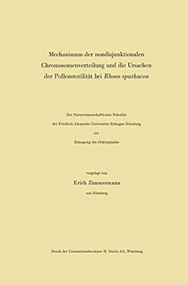 Mechanismus Der Nondisjunktionalen Chromosomenverteilung Und Die Ursachen Der Pollensterilität Bei Rhoeo Spathacea-..