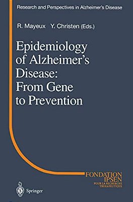 Epidemiology Of Alzheimer's Disease: From Gene To Prevention-..