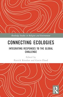 Connecting Ecologies: Integrating Responses To The Global Challenge-..