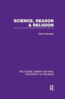 Science, Reason And Religion-..