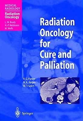 Radiation Oncology For Cure And Palliation-..