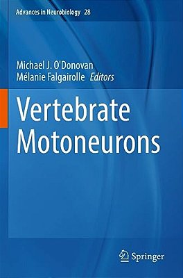 Vertebrate Motoneurons-..