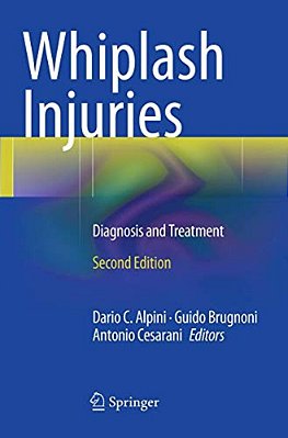 Whiplash Injuries: Diagnosis And Treatment-..