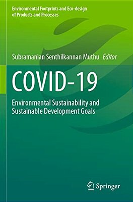 Covid-19: Environmental Sustainability And Sustainable Development Goals-..