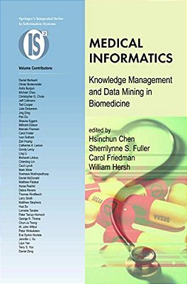 Medical Informatics: Knowledge Management And Data Mining In Biomedicine-..