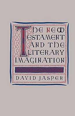 The New Testament And The Literary Imagination-..