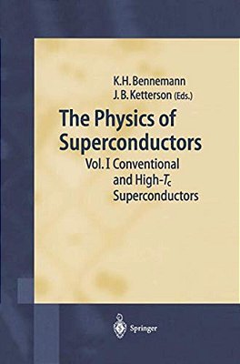 The Physics Of Superconductors: Vol. I. Conventional And High-Tc Superconductors-..