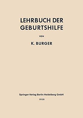 Lehrbuch Der Geburtshilfe-..