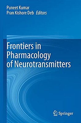 Frontiers In Pharmacology Of Neurotransmitters-..