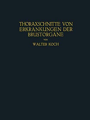 Thoraxschnitte Von Erkrankungen Der Brustorgane: Ein Atlas-..