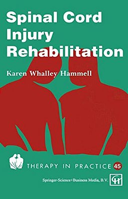 Spinal Cord Injury Rehabilitation-..