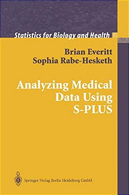 Analyzing Medical Data Using S-Plus-..