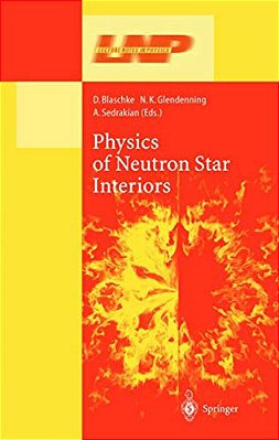 Physics Of Neutron Star Interiors-..
