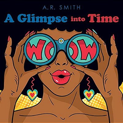 A Glimpse Into Time-..