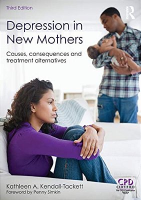 Depression In New Mothers: Causes, Consequences And Treatment Alternatives-..
