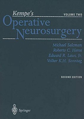 Kempe's Operative Neurosurgery: Volume Two Posterior Fossa, Spinal And Peripheral Nerve-..