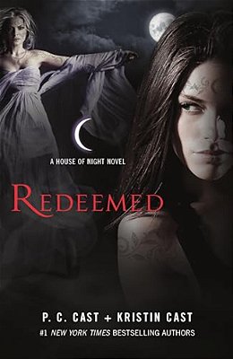 Redeemed: A House Of Night Novel-..