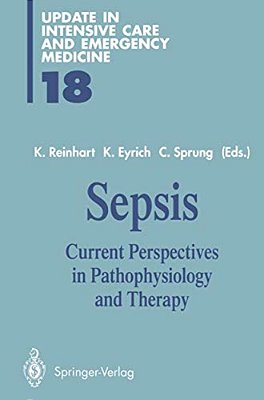 Sepsis: Current Perspectives In Pathophysiology And Therapy-..